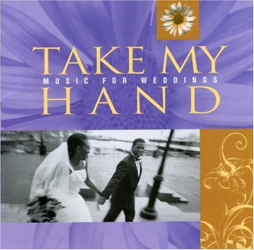 Music For Your Wedding/Take My Hand@2 Cd Set@Music For Your Wedding